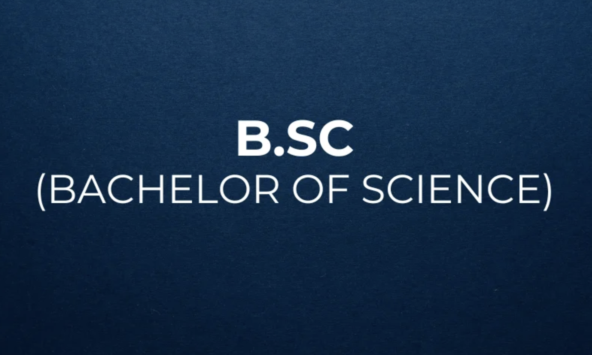 Bachelor of Science